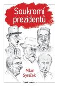 Syruček Milan Soukromí prezidentů