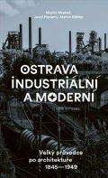 Paseka Ostrava industriální a moderní