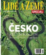 CZECH NEWS CENTER Lidé a země Speciál - Česko křížem krážem - Netradiční výlety všemi kraji