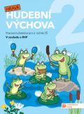 TAKTIK Hravá hudební výchova 2 – pracovní učebnice