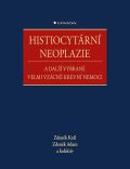 Grada Histiocytární neoplazie a další vybrané vzácné krevní nemoci