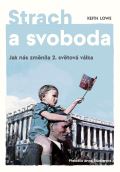 Paseka Strach a svoboda