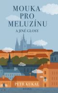 Brána Mouka pro meluzínu a jiné glosy