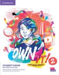 Cambridge University Press Own it! 2 Student´s Book with Practice Extra