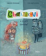Pikola Chmatákovi a zlatý diamant