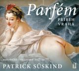 Süskind Patrick Parfém: příběh vraha - CDmp3 (čte Jaromír Meduna)