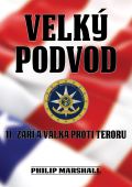 Bodyart Press Velký podvod - 11. září a válka proti teroru