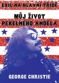 Bodyart Press Můj život Pekelného - Anděla Exil na hlavní třídě