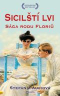 Metafora Sicilští lvi: Sága rodu Floriů