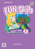 Cambridge University Press Fun Skills 3 Teacher´s Book with Audio Download