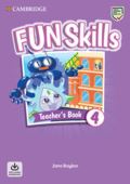 Cambridge University Press Fun Skills 4 Teachers Book with Audio Download