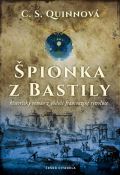 Quinnová C. S. Špionka z Bastily
