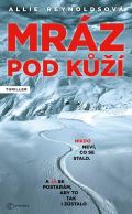 Metafora Mráz pod kůží - Nikdo neví, co se stalo. A já se postarám, aby to tak i zůstalo.