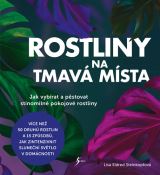 Esence Rostliny na tmavá místa