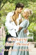 Howell Hannah Obětavý lord Bened