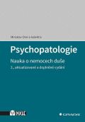 Grada Psychopatologie - Nauka o nemocech due