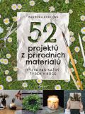 Esence 52 projektů z přírodních materiálů