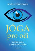 Pragma Jóga pro oči - Snadné cviky pro posílení zraku
