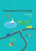 Tobiáš Pravopisné křižovatky Pravopis 1