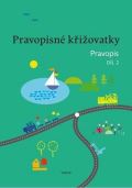 Tobiáš Pravopisné křižovatky Pravopis 2