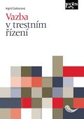 Nakladatelství Leges Vazba v trestním řízení