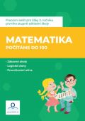 Dolejšová Jana Matematika 2 - Počítáme do 100 - Pracovní sešit
