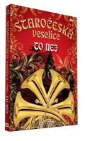Česká muzika Staročeská veselice To nej - CD + DVD