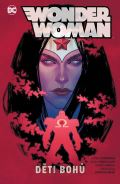 Crew Wonder Woman 6 - Děti bohů