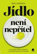 Grada Jídlo není nepřítel