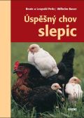 Peitz Beate a Leopold Úspěšný chov slepic