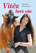 Francková Zuzana Vítěz bere vše