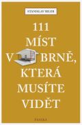 Paseka 111 míst v Brně, která musíte vidět