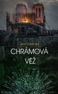 Cimický Jan Chrámová věž