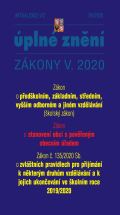 Poradce Aktualizace V/2 2020 Školský zákon - Změna způsobu ukončování středního vzdělávání maturitní zkouško