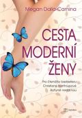 Metafora Cesta moderní ženy