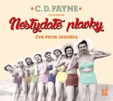 Payne C. D. Nestydaté plavky - CDmp3 (Čte Petr Jeništa)