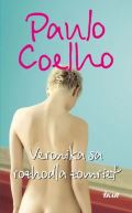 Coelho Paulo Veronika sa rozhodla zomrieť