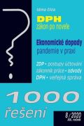 kolektiv autorů 1000 řešení 8/2020 - Zákon o DPH po novele, Ekonomické dopady pandemie
