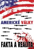 Bodyart Press Americké války - Fakta a realita