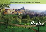Dušek Martin Zažij Prahu