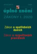 kolektiv autorů Aktualizace I/3 2020 Spotřební daně, Rozpočtová pravidla