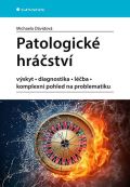 Grada Patologické hráčství - výskyt, diagnostika, léčba, komplexní pohled na problematiku
