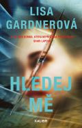 Gardnerová Lisa Hledej mě