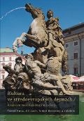 NLN - Nakladatelství Lidové noviny Kultura ve středoevropských dějinách