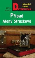 MOBA Případ Aleny Struskové