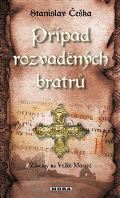MOBA Případ rozvaděných bratrů