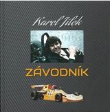 Alman Karel Jílek - Závodník