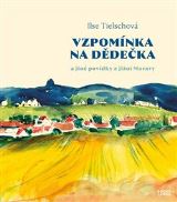 Tielschová Ilse Vzpomínka na dědečka