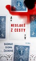 MOBA Nesejde z cesty