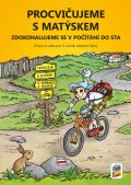 NNS Procvičujeme s Matýskem 7 - zdokonalujeme se v počítání do sta -Pracovní sešit pro 3. r. k 7. dílu u